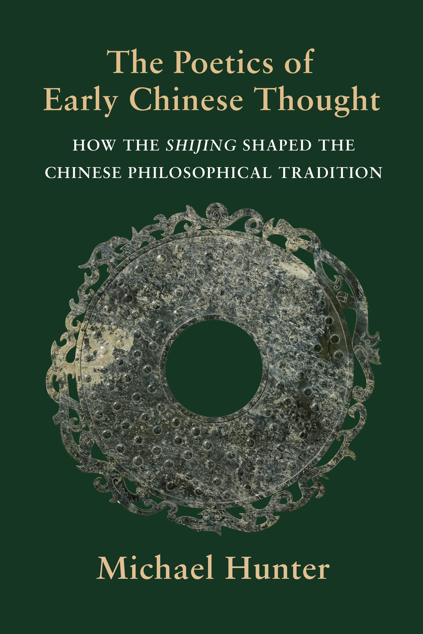 Book cover image for The Poetics of Early Chinese Thought ISBN: 9780231201223
