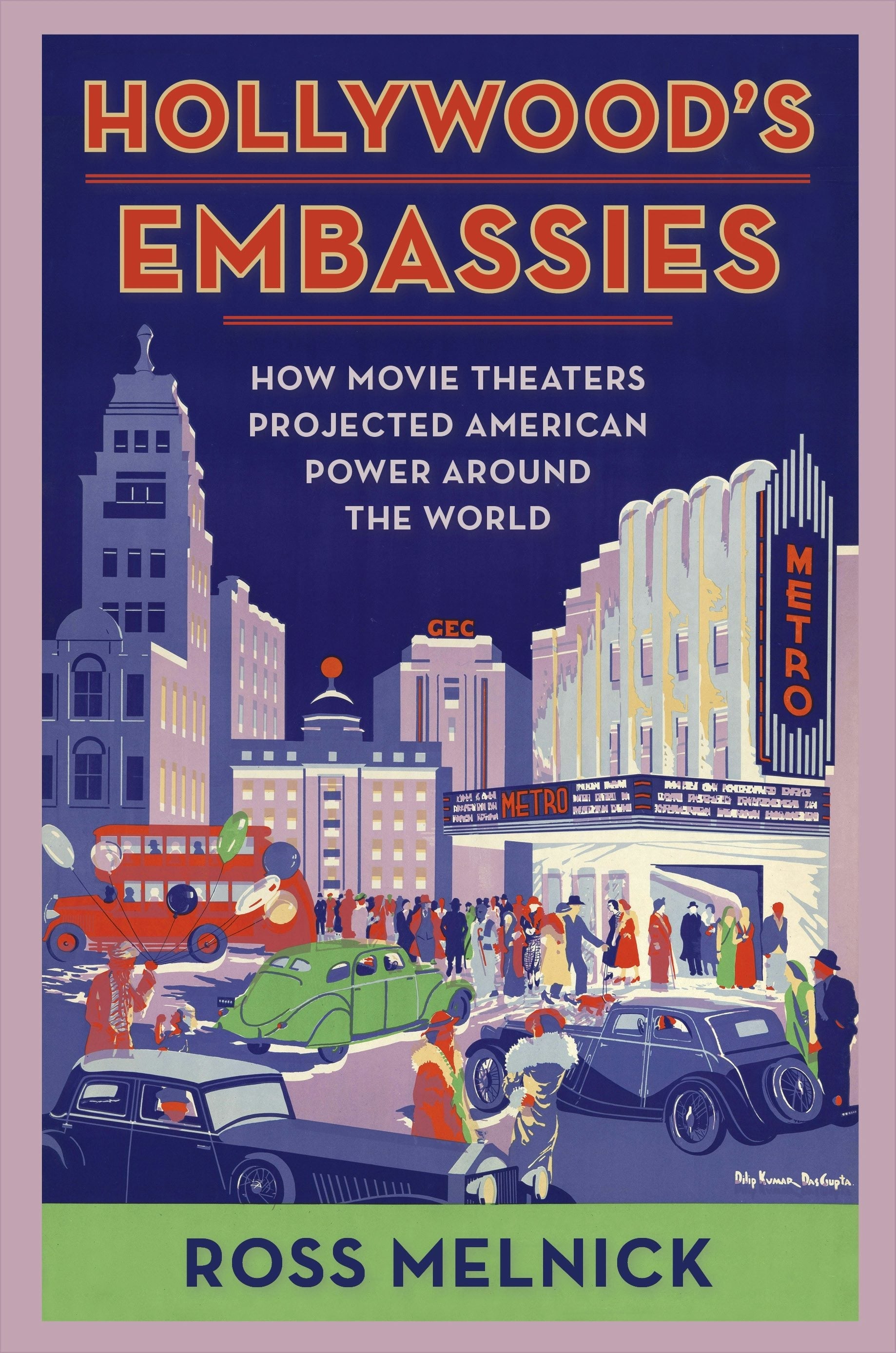 Book cover image for Hollywood's Embassies ISBN: 9780231201513