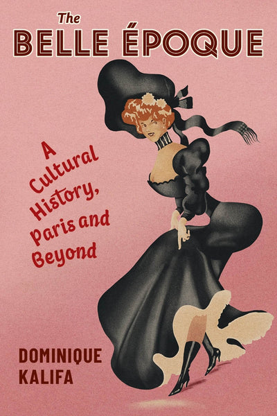 Cover image for The Belle Époque, isbn: 9780231202091