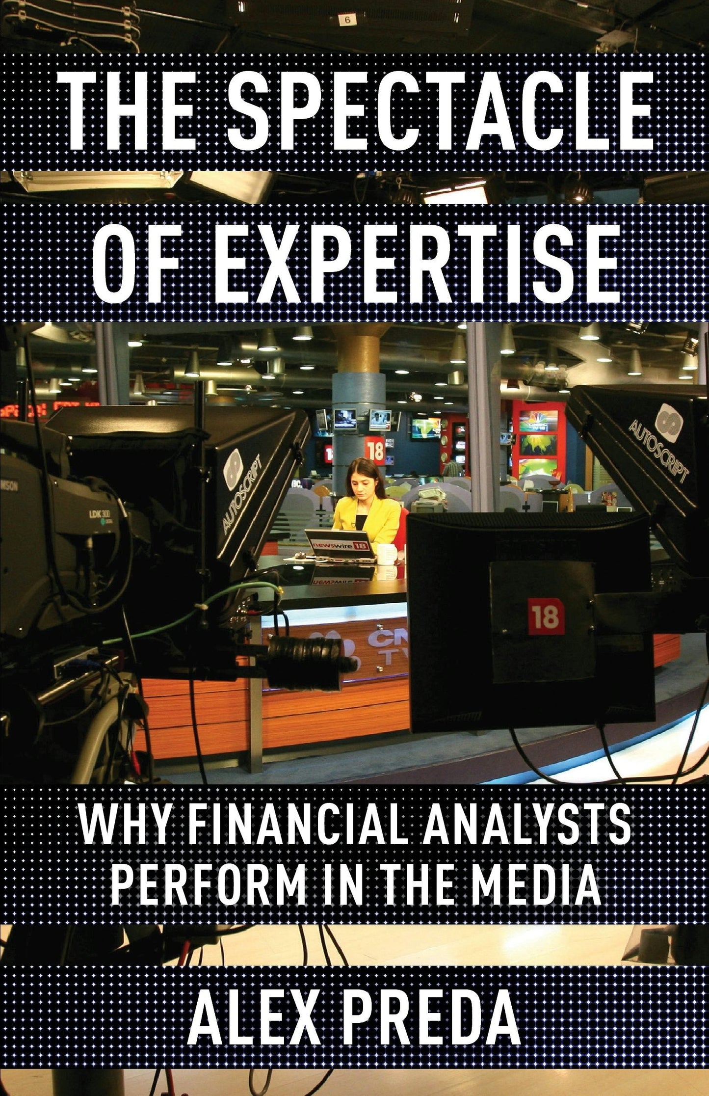 Book cover image for The Spectacle of Expertise ISBN: 9780231202466