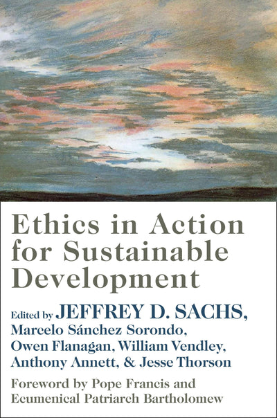 Cover image for Ethics in Action for Sustainable Development, isbn: 9780231202879