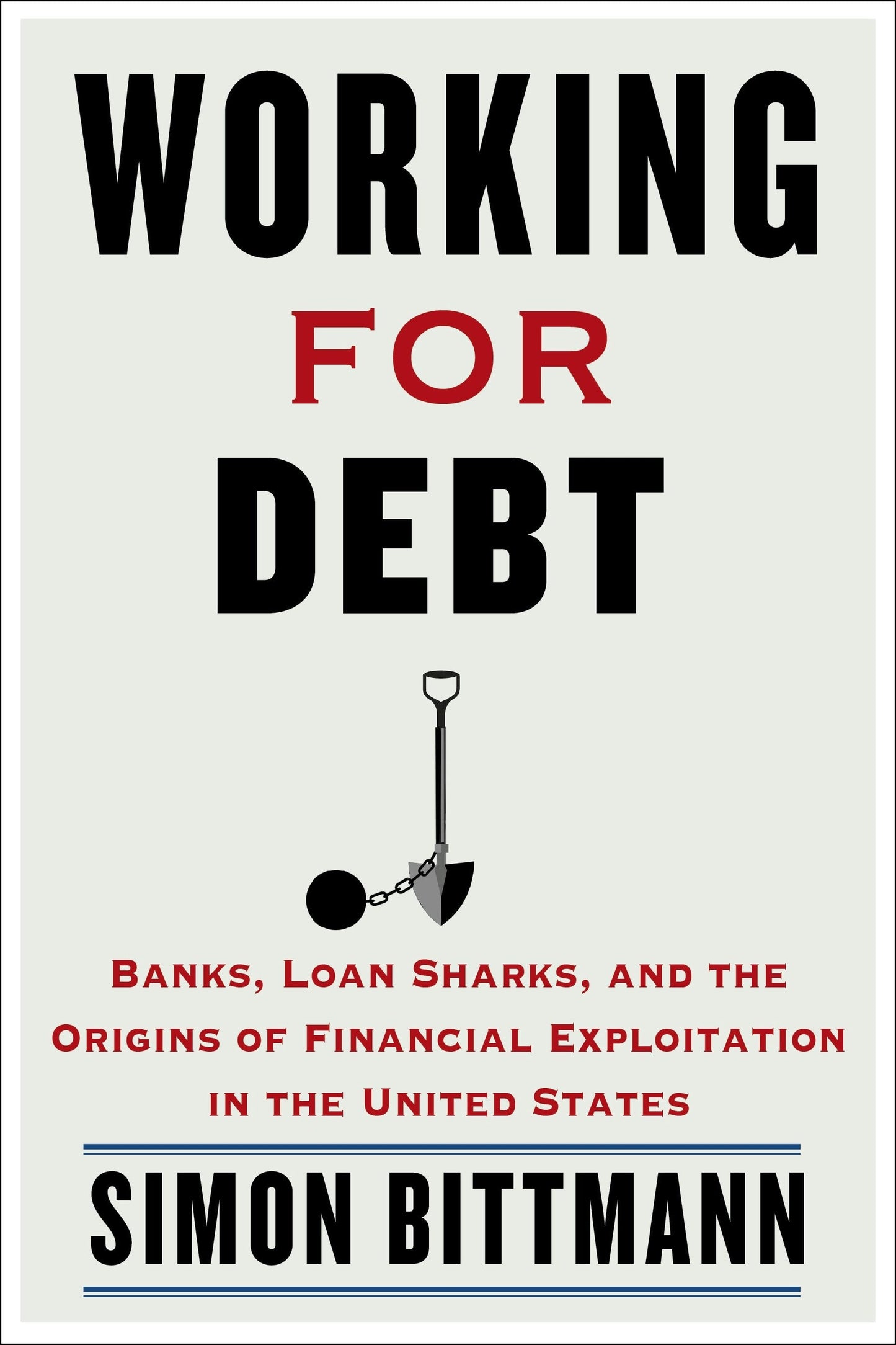 Book cover image for Working for Debt ISBN: 9780231202886