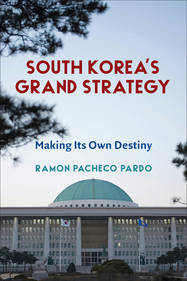 Cover image for South Korea's Grand Strategy, isbn: 9780231203227