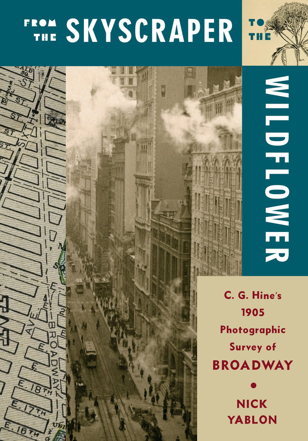Cover image for From the Skyscraper to the Wildflower, isbn: 9780231203524