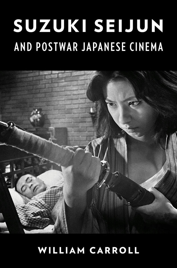 Cover image for Suzuki Seijun and Postwar Japanese Cinema, isbn: 9780231204378