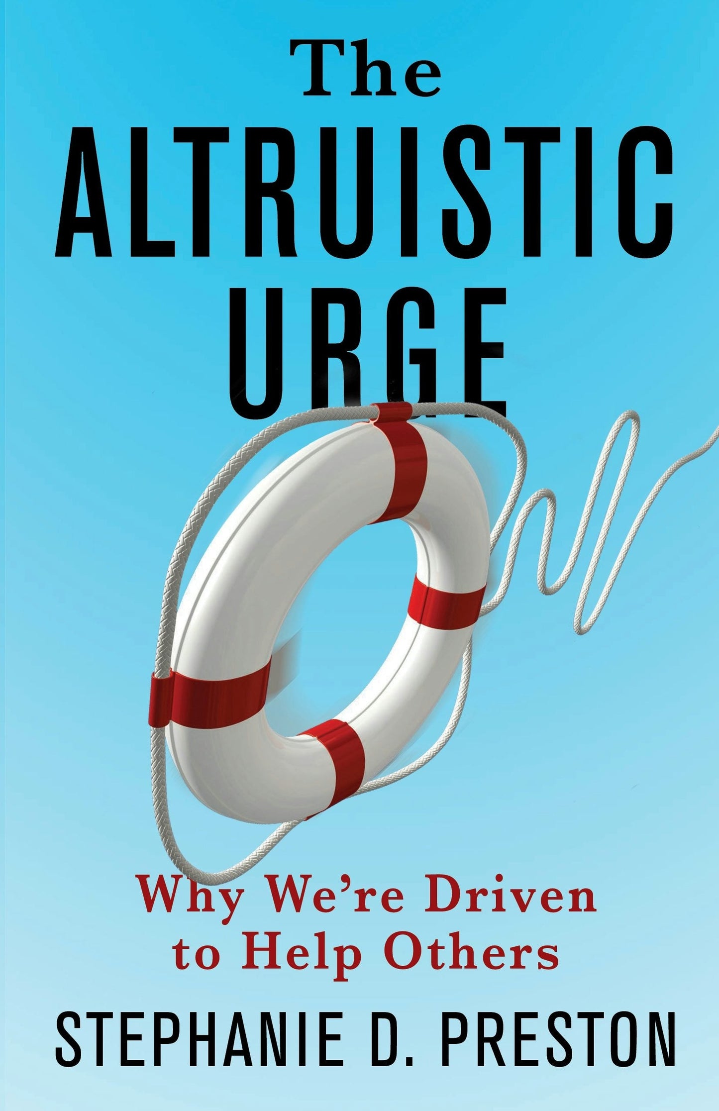 Book cover image for The Altruistic Urge ISBN: 9780231204408