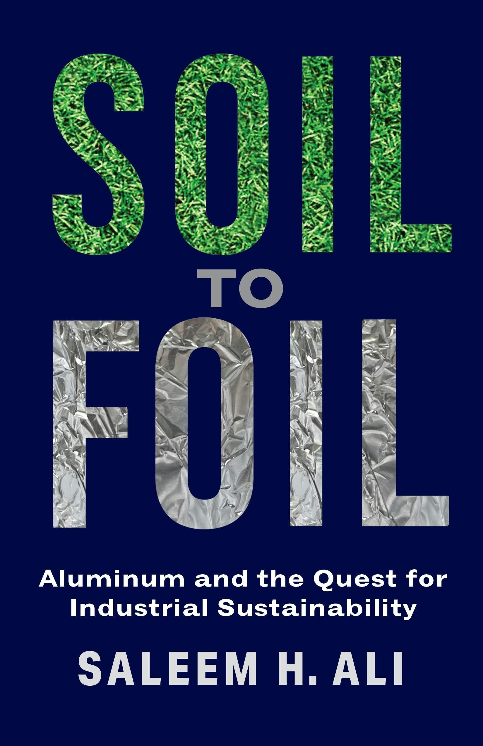 Book cover image for Soil to Foil ISBN: 9780231204484