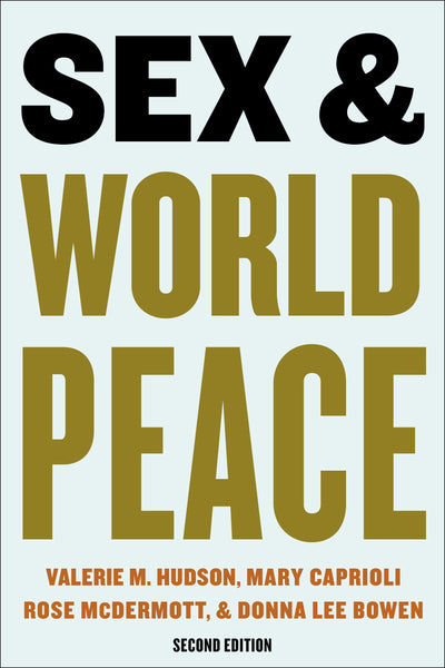 Cover image for Sex and World Peace, isbn: 9780231204750