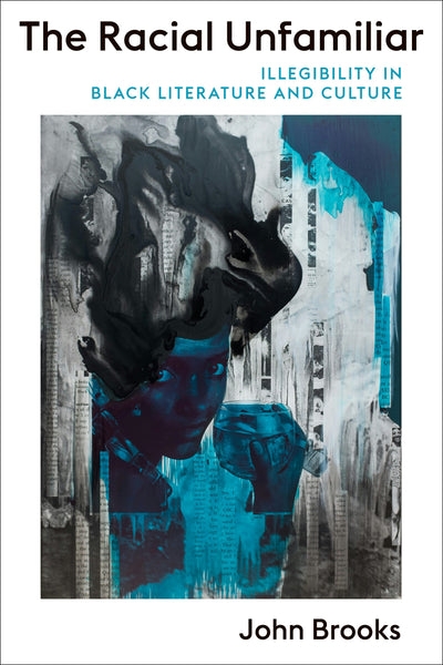 Cover image for The Racial Unfamiliar, isbn: 9780231205030