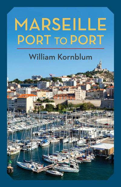Cover image for Marseille, Port to Port, isbn: 9780231205078