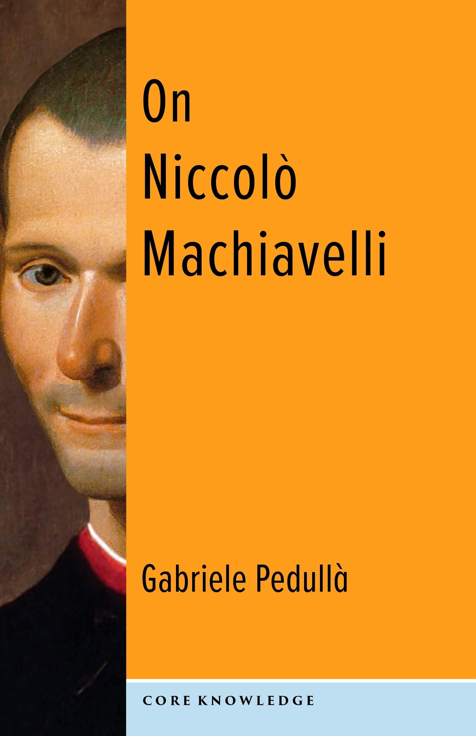 Book cover image for On Niccolò Machiavelli ISBN: 9780231205559