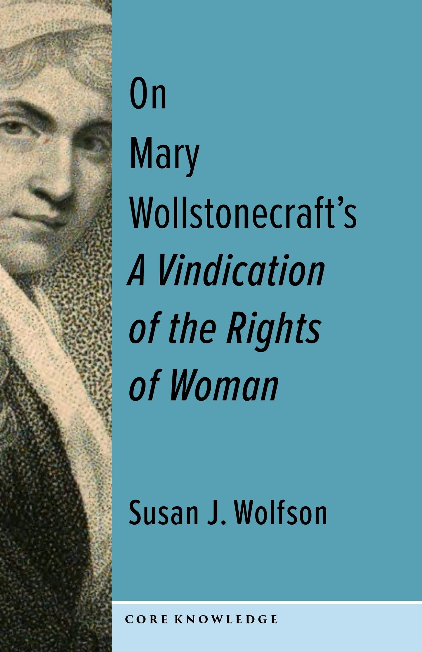 Book cover image for On Mary Wollstonecraft's A Vindication of the Rights of Woman ISBN: 9780231206259