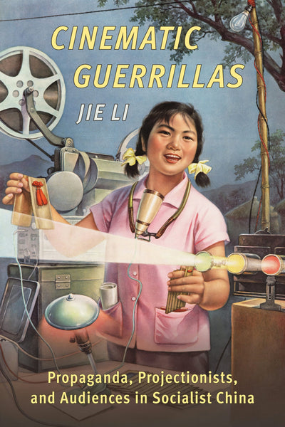 Cover image for Cinematic Guerrillas, isbn: 9780231206266