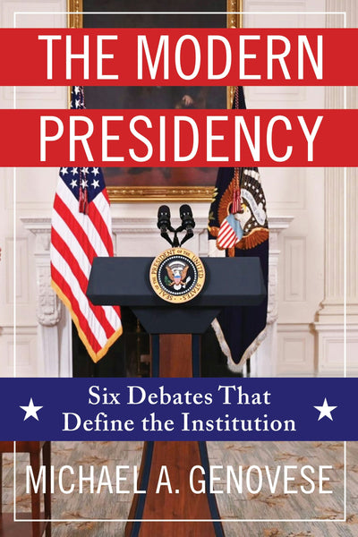 Cover image for The Modern Presidency, isbn: 9780231206679