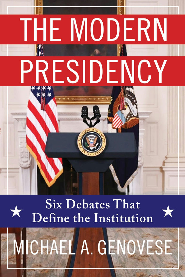 Cover image for The Modern Presidency, isbn: 9780231206679