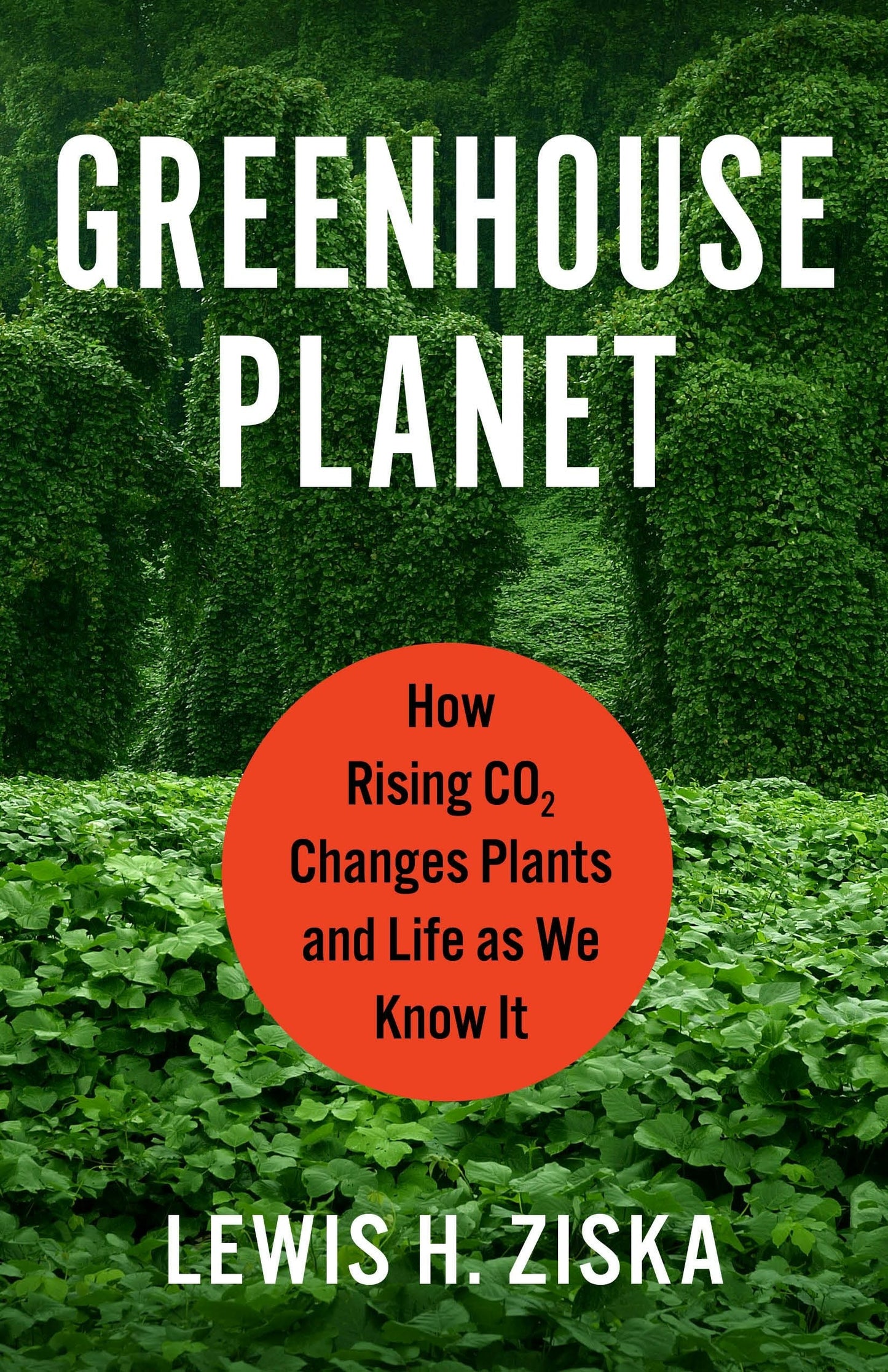 Book cover image for Greenhouse Planet ISBN: 9780231206709