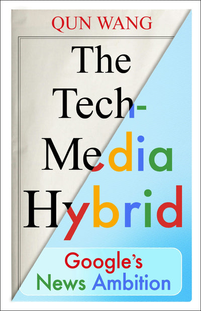 Cover image for The Tech-Media Hybrid, isbn: 9780231207270