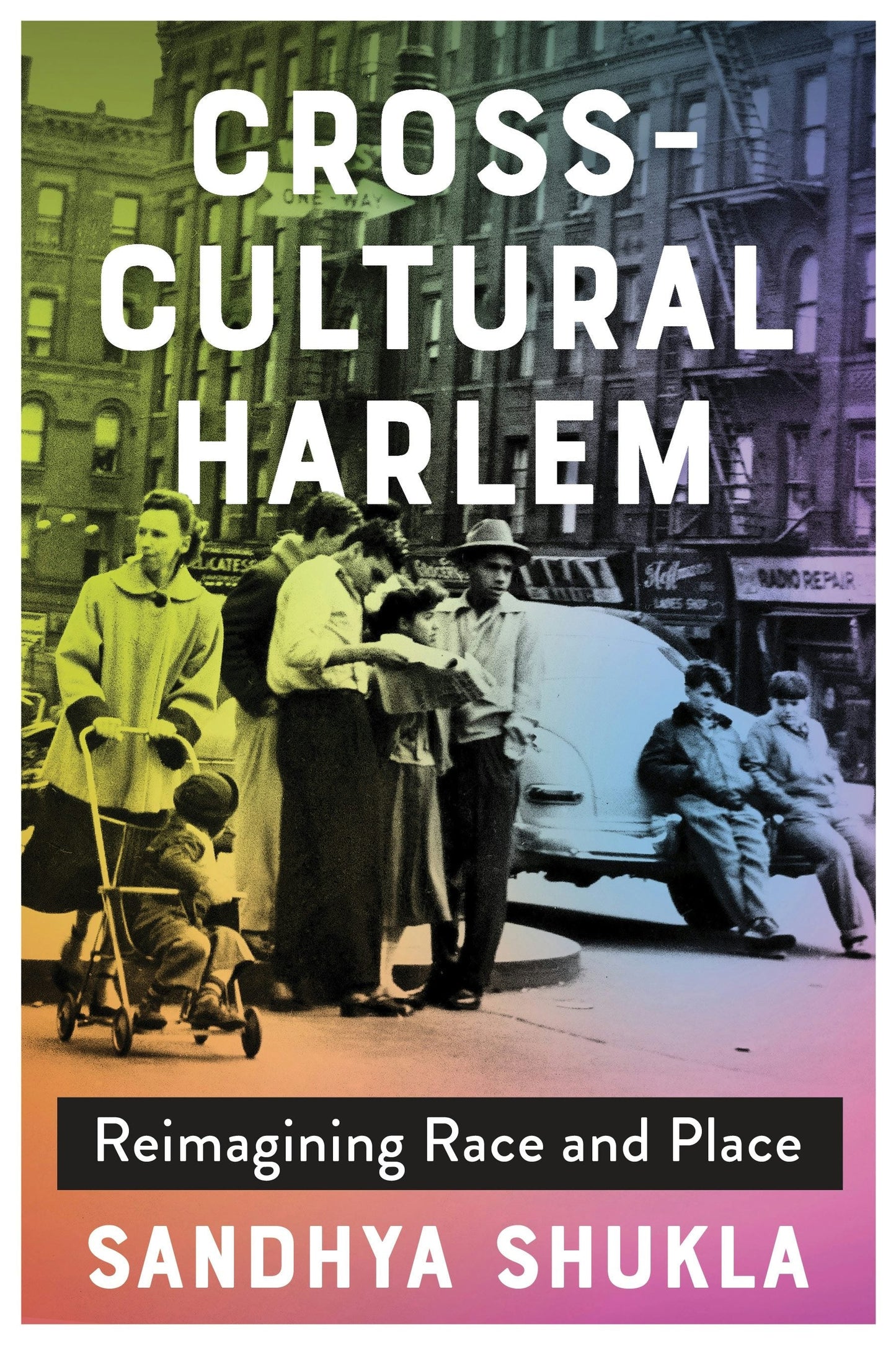 Book cover image for Cross-Cultural Harlem ISBN: 9780231208468