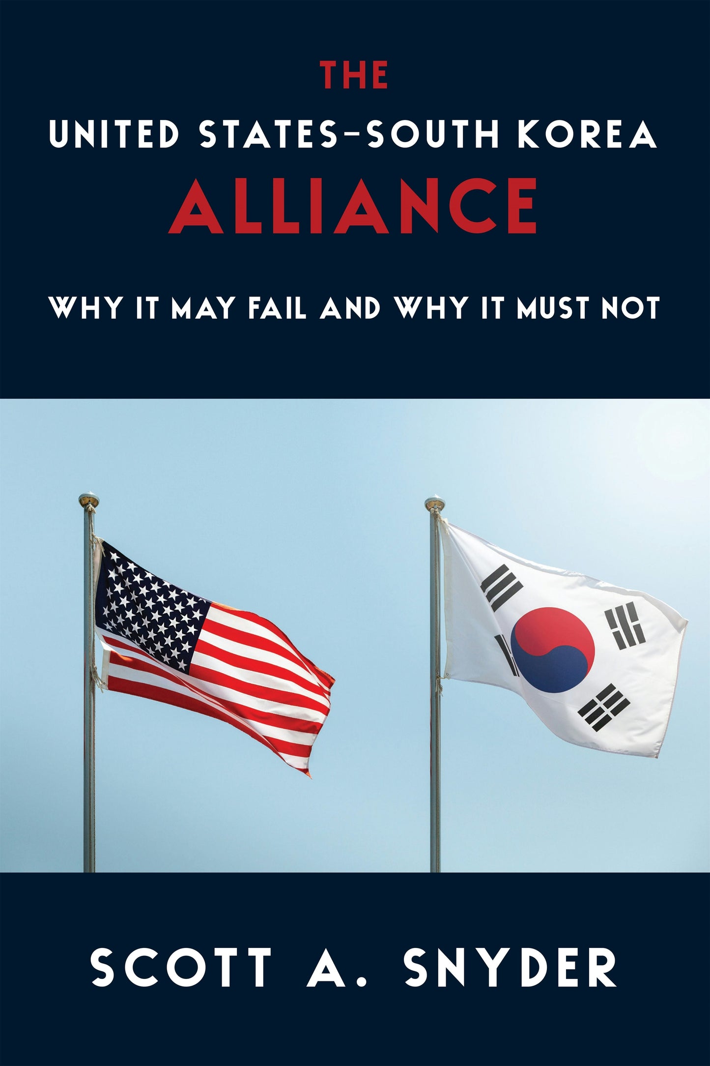 Book cover image for The United States–South Korea Alliance ISBN: 9780231208680