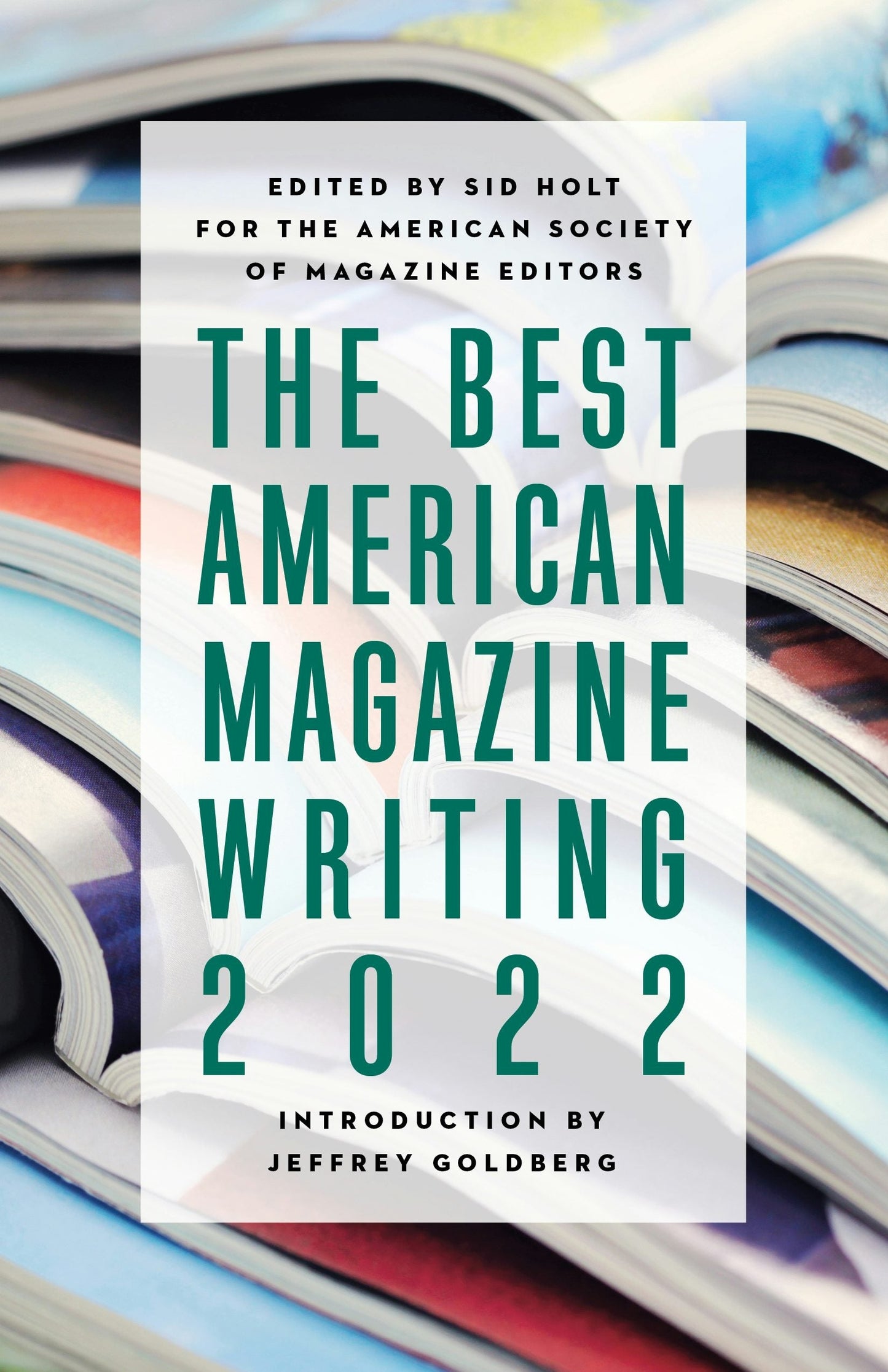 Book cover image for The Best American Magazine Writing 2022 ISBN: 9780231208918