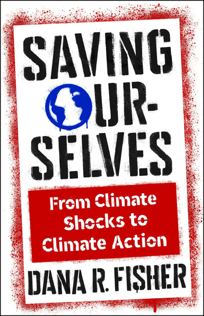 Cover image for Saving Ourselves, isbn: 9780231209304