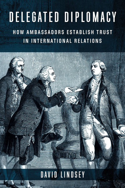 Cover image for Delegated Diplomacy, isbn: 9780231209335