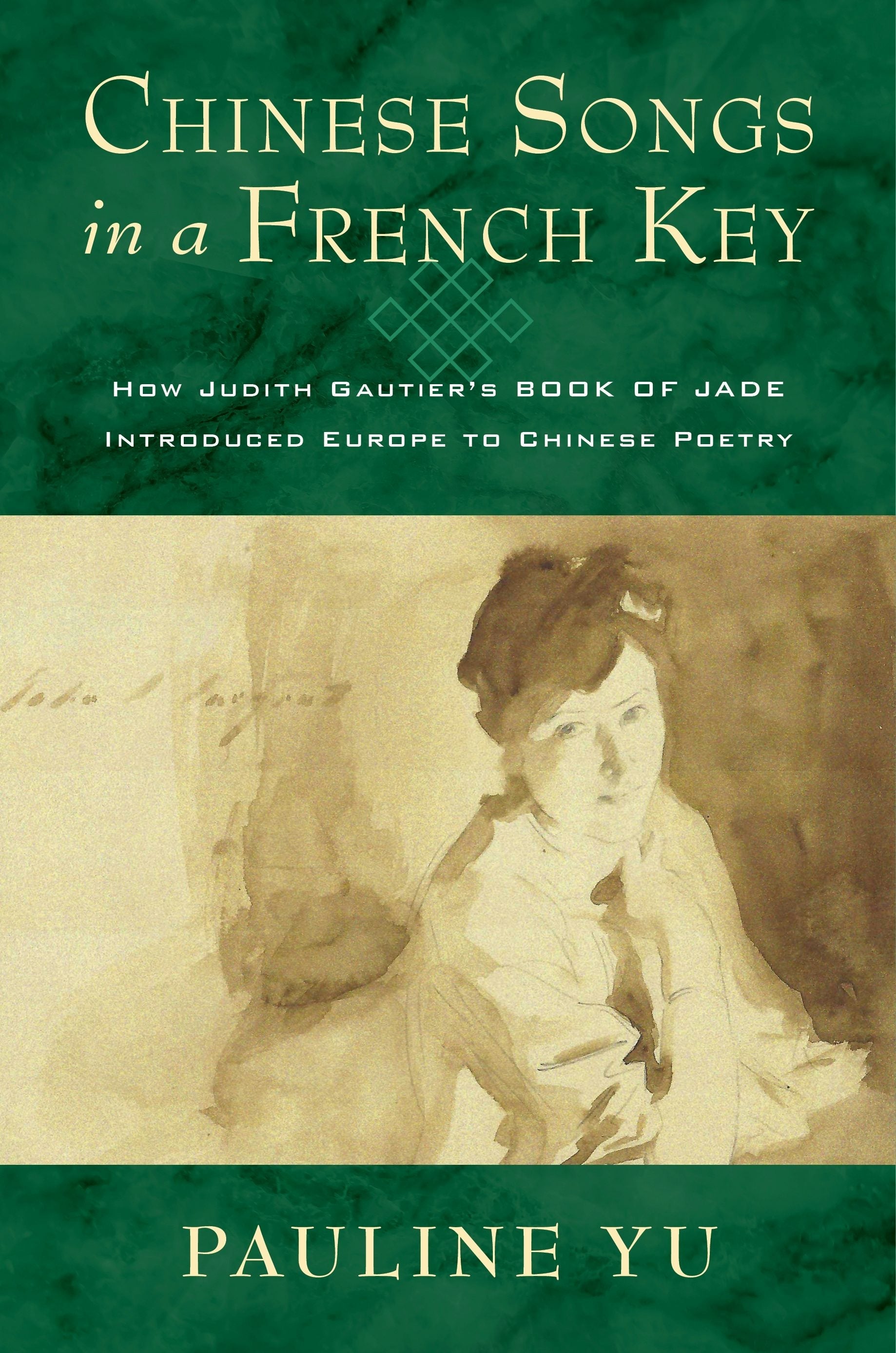 Book cover image for Chinese Songs in a French Key ISBN: 9780231209434