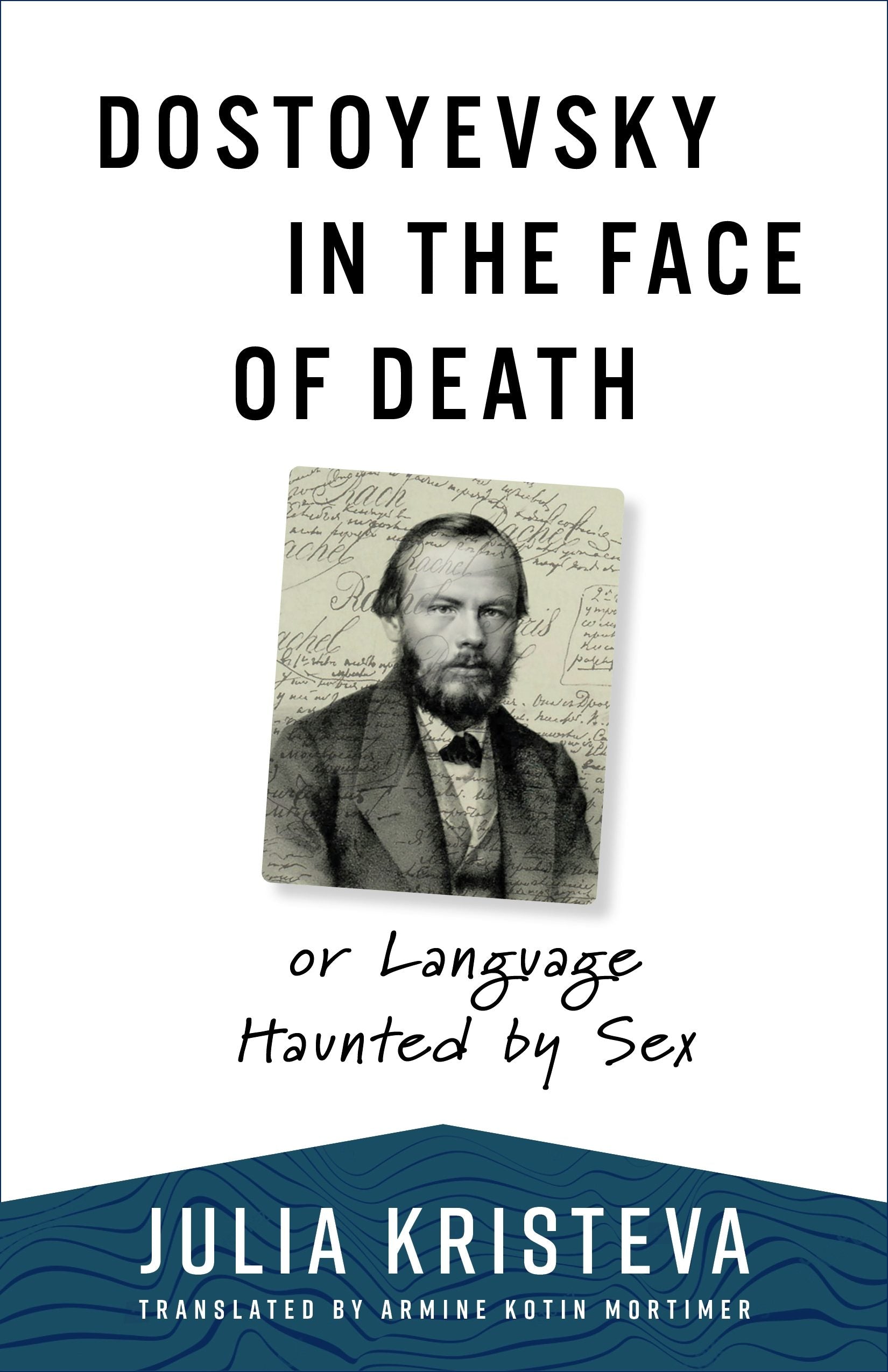 Book cover image for Dostoyevsky in the Face of Death ISBN: 9780231210508