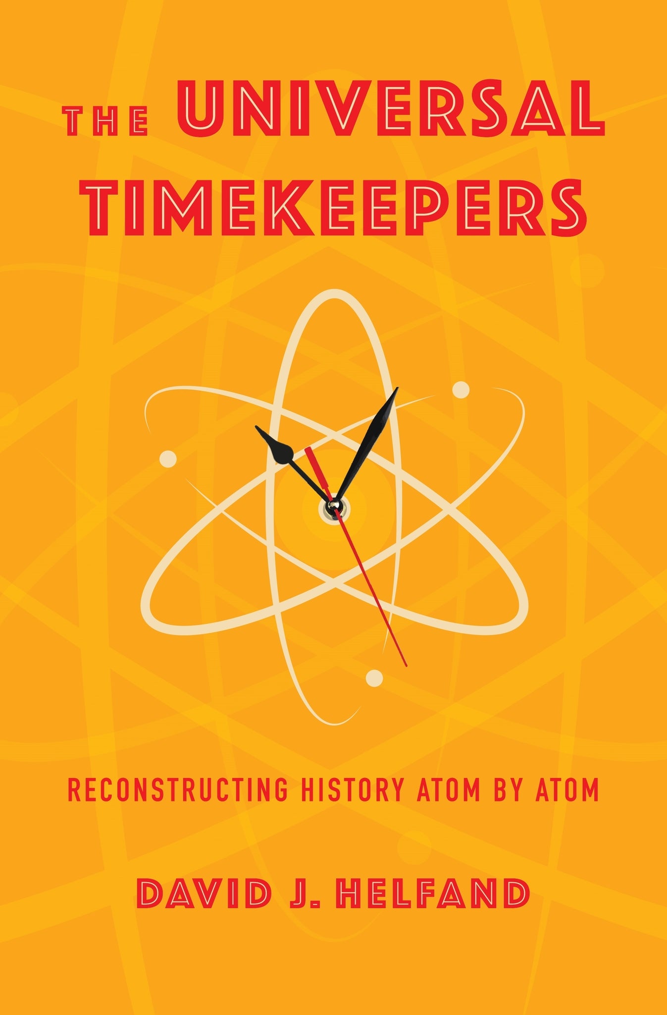 Cover image for The Universal Timekeepers ISBN 9780231210980