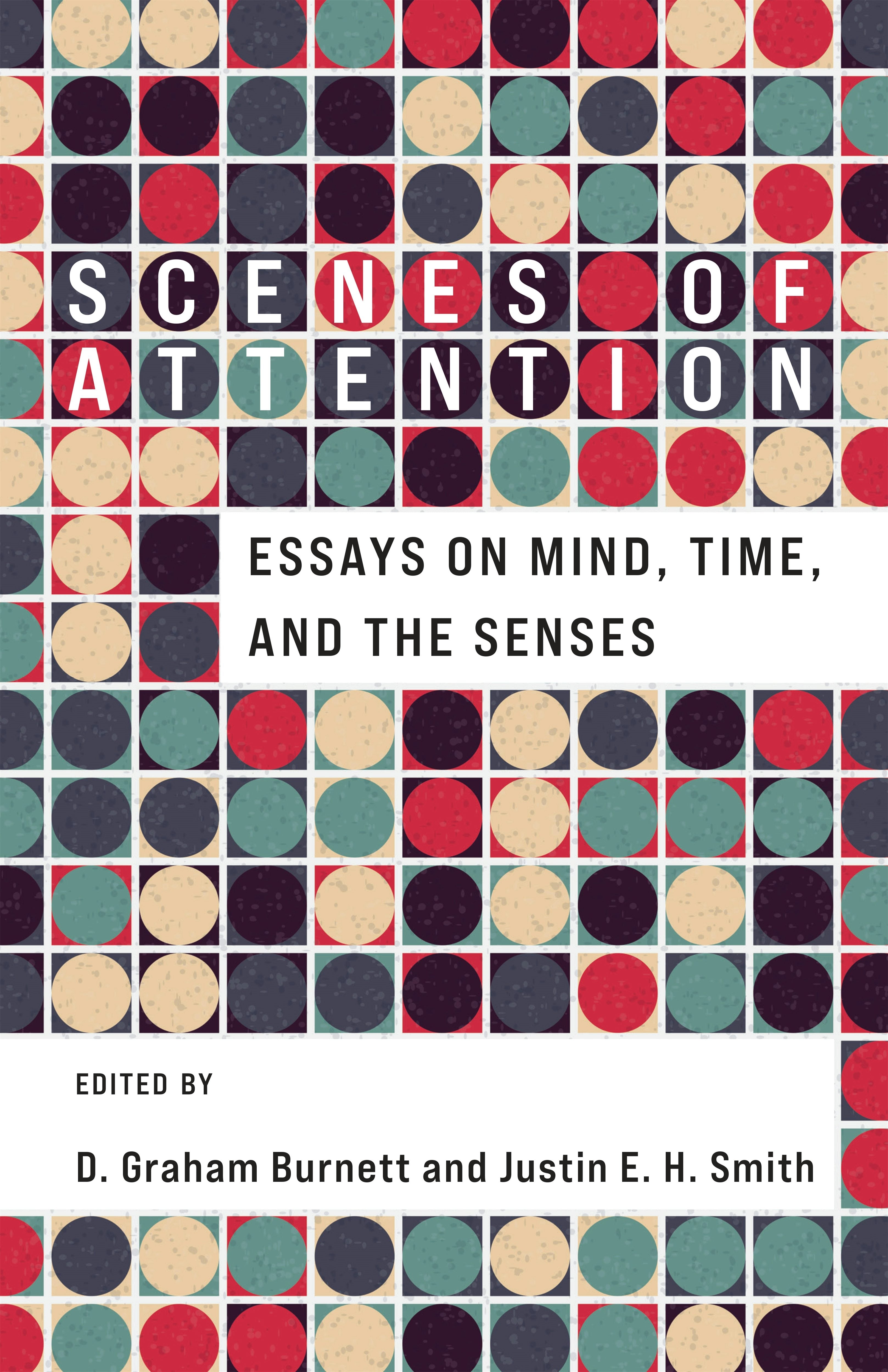 Book cover image for Scenes of Attention ISBN: 9780231211192