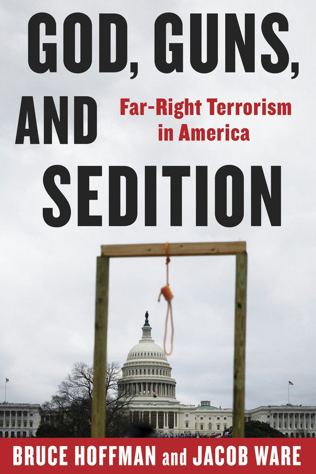 Cover image for God, Guns, and Sedition, isbn: 9780231211222