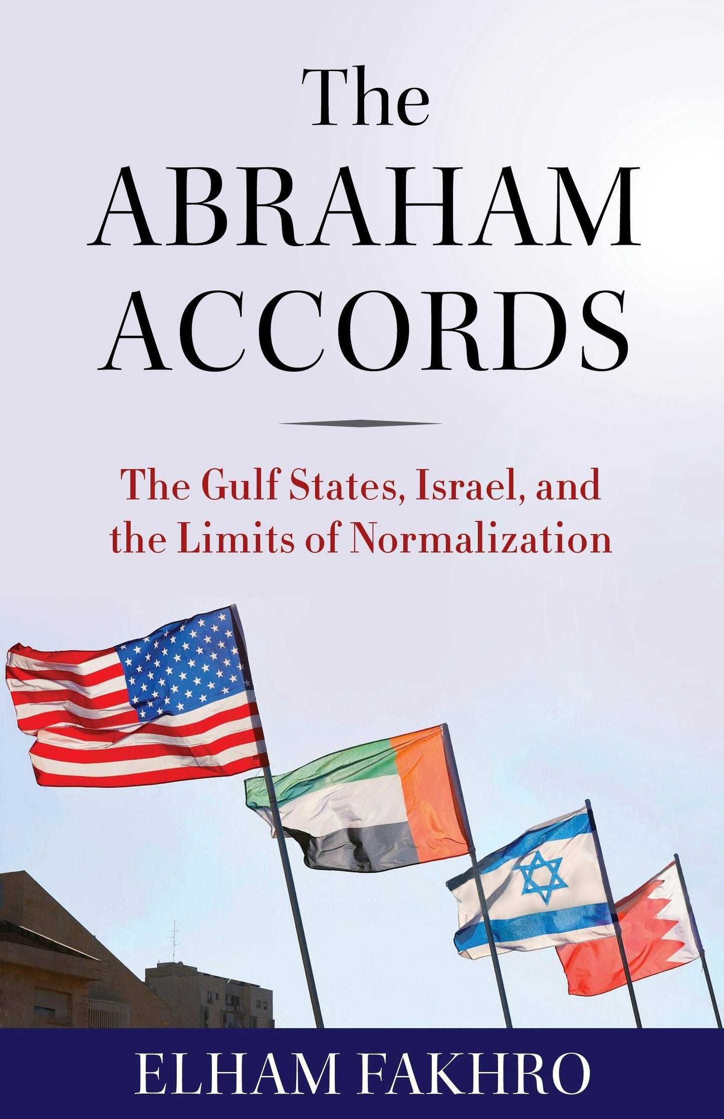 Book cover image for The Abraham Accords ISBN: 9780231212380