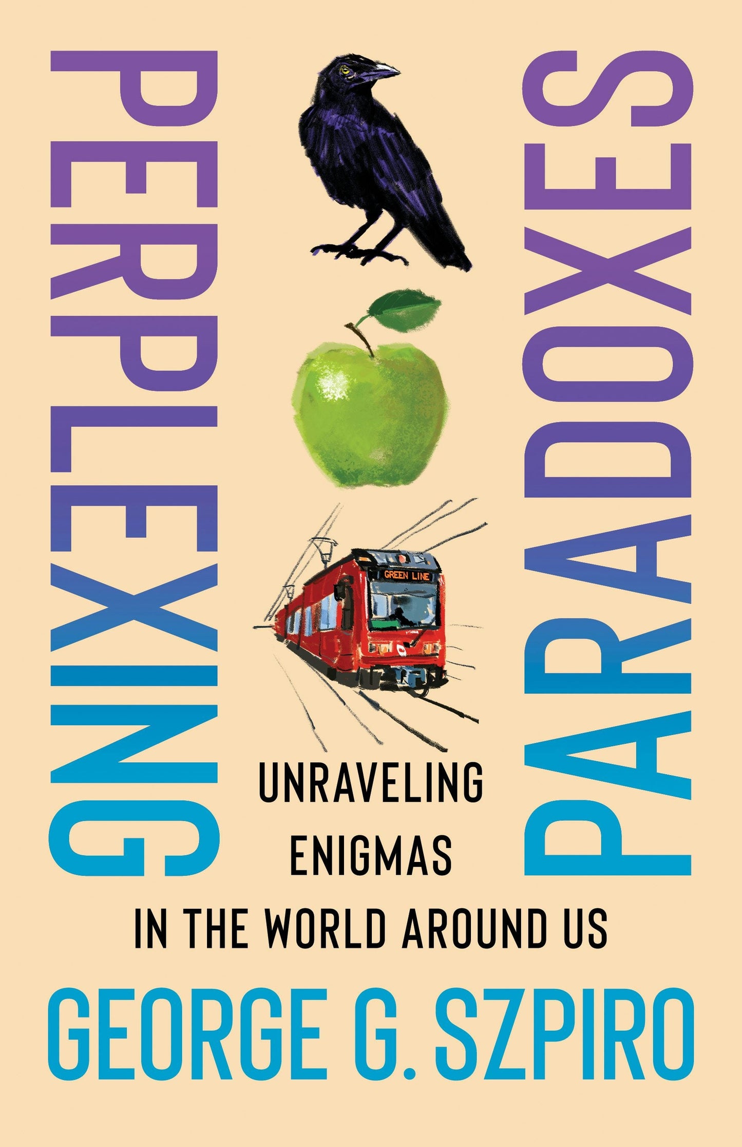 Book cover image for Perplexing Paradoxes ISBN: 9780231213769