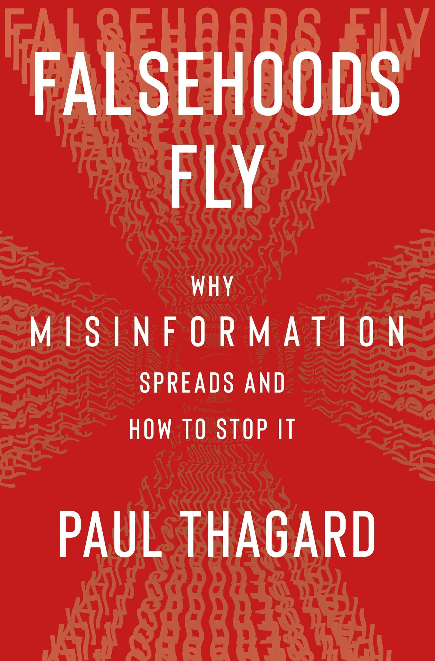 Book cover image for Falsehoods Fly ISBN: 9780231213950