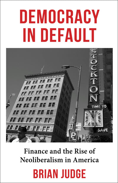 Cover image for Democracy in Default, isbn: 9780231213981