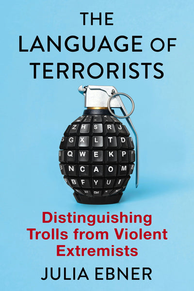 Cover image for The Language of Terrorists, isbn: 9780231214414
