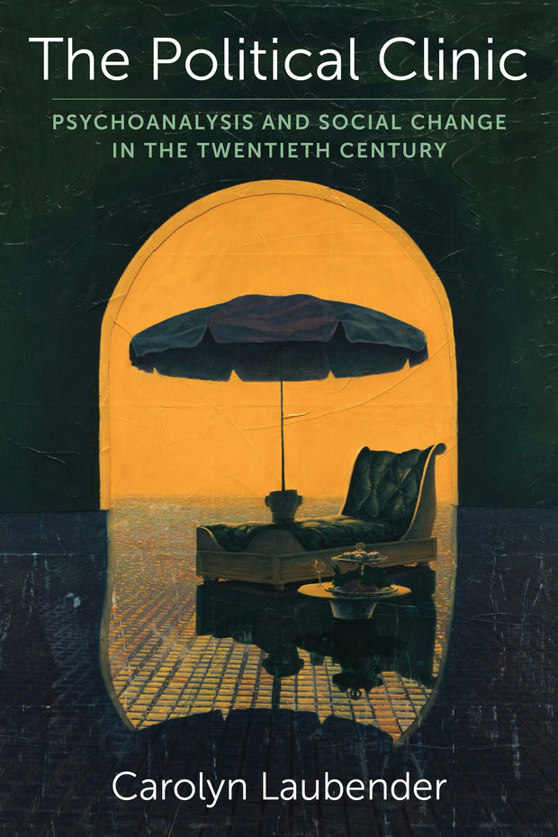 Cover image for The Political Clinic, isbn: 9780231214957