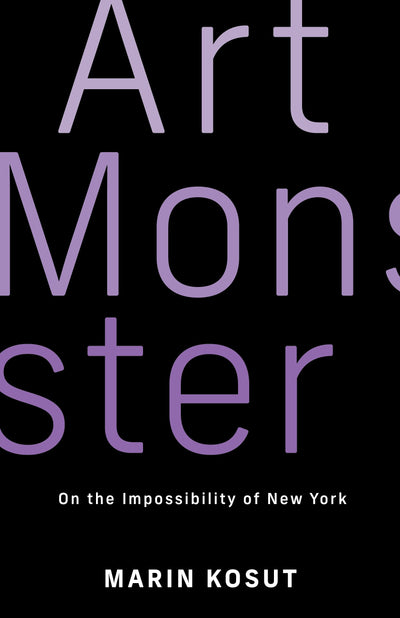 Cover image for Art Monster, isbn: 9780231216135