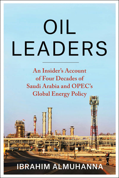 Cover image for Oil Leaders, isbn: 9780231216586