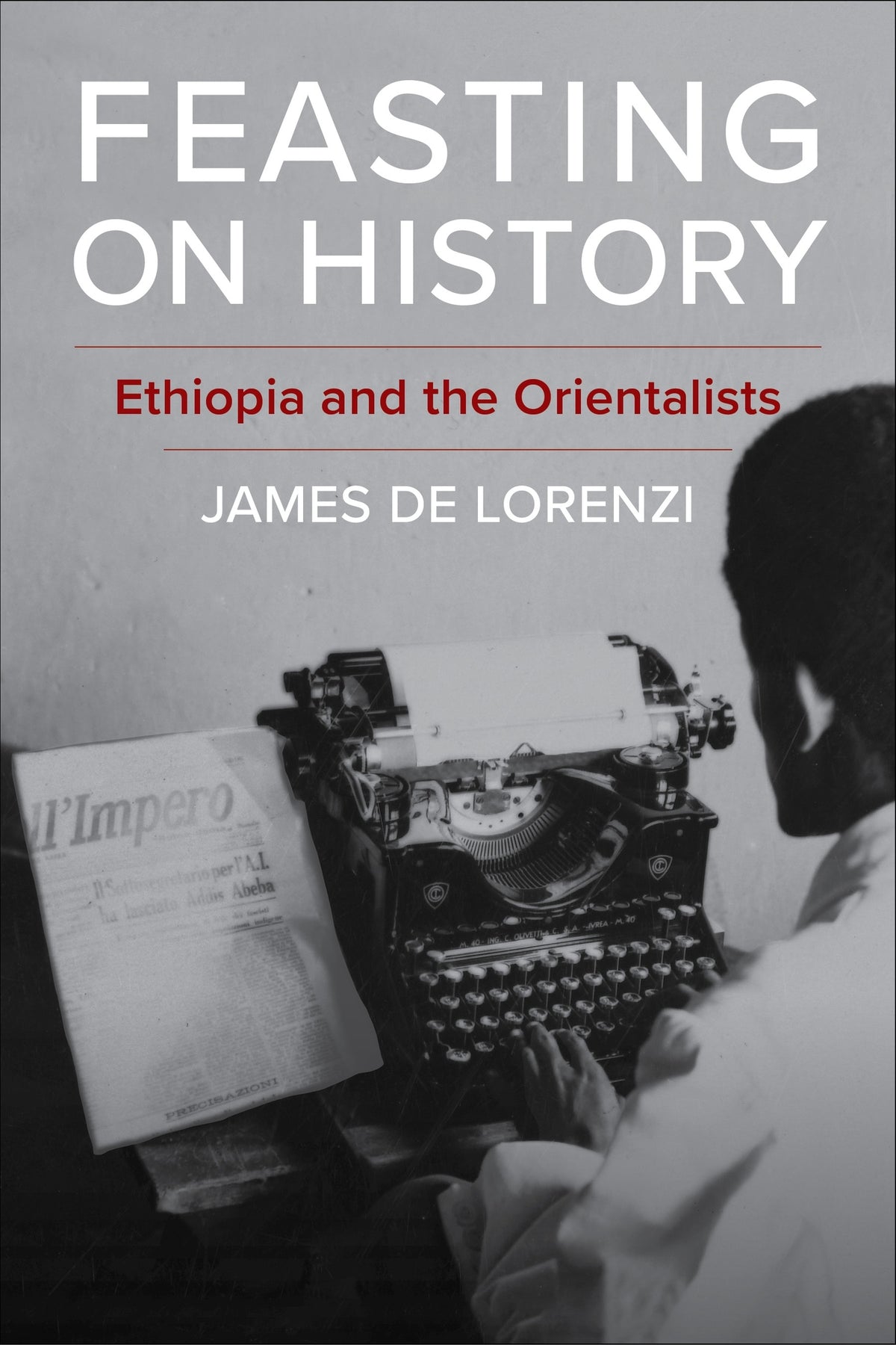 Cover image for Feasting on History ISBN 9780231217767