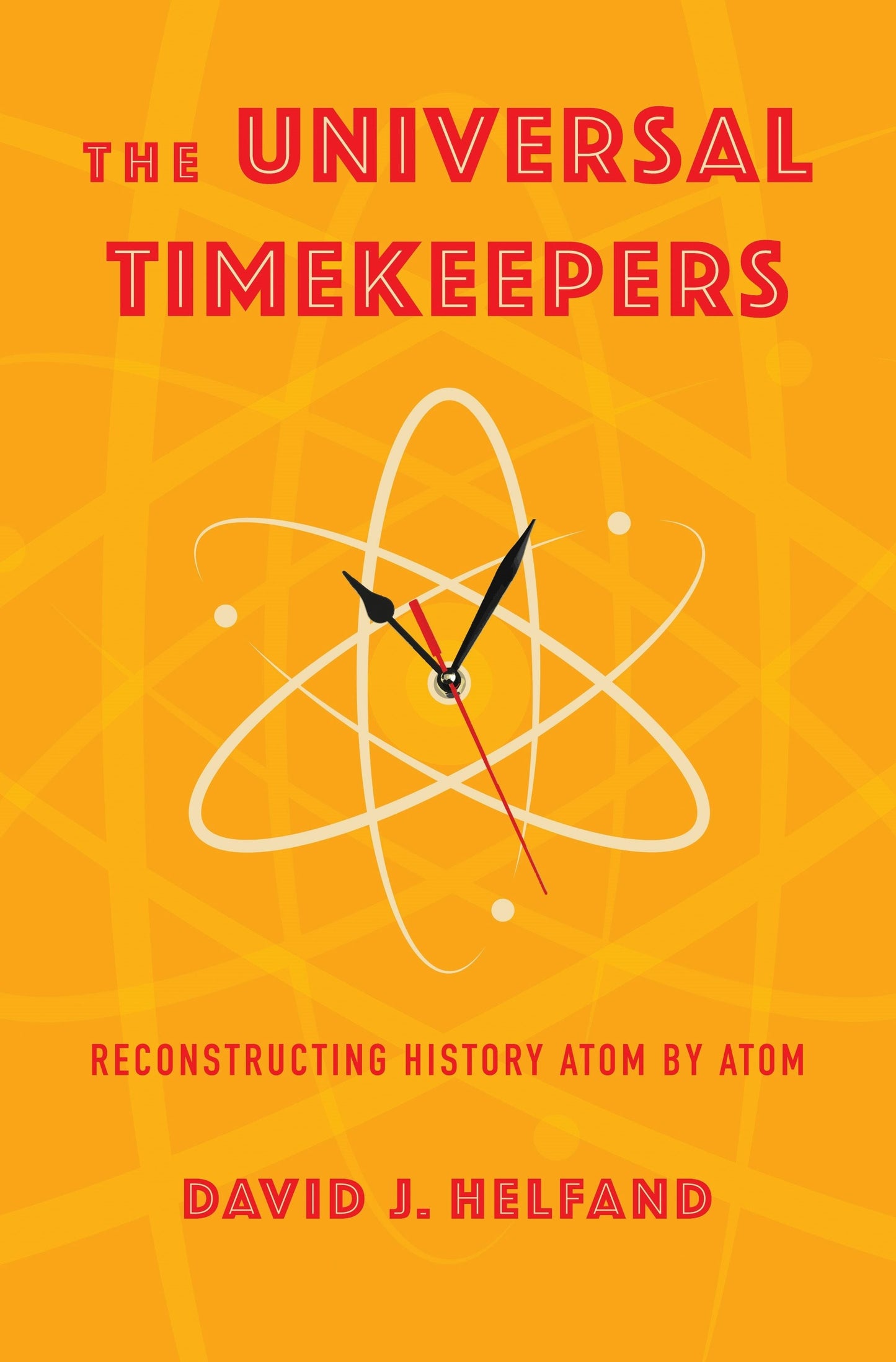 Book cover image for The Universal Timekeepers ISBN: 9780231219037