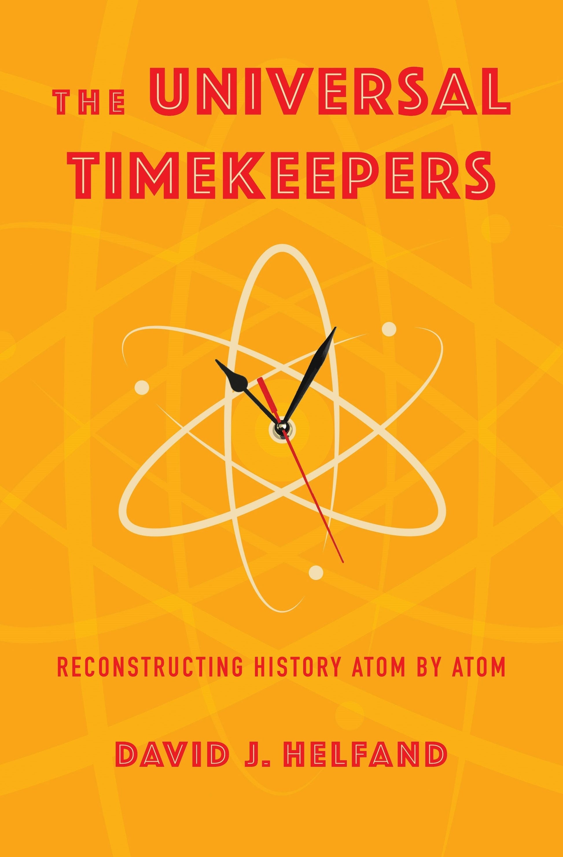 The Universal Timekeepers