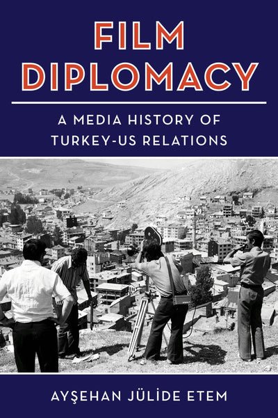 Cover image for Film Diplomacy, isbn: 9780231220002