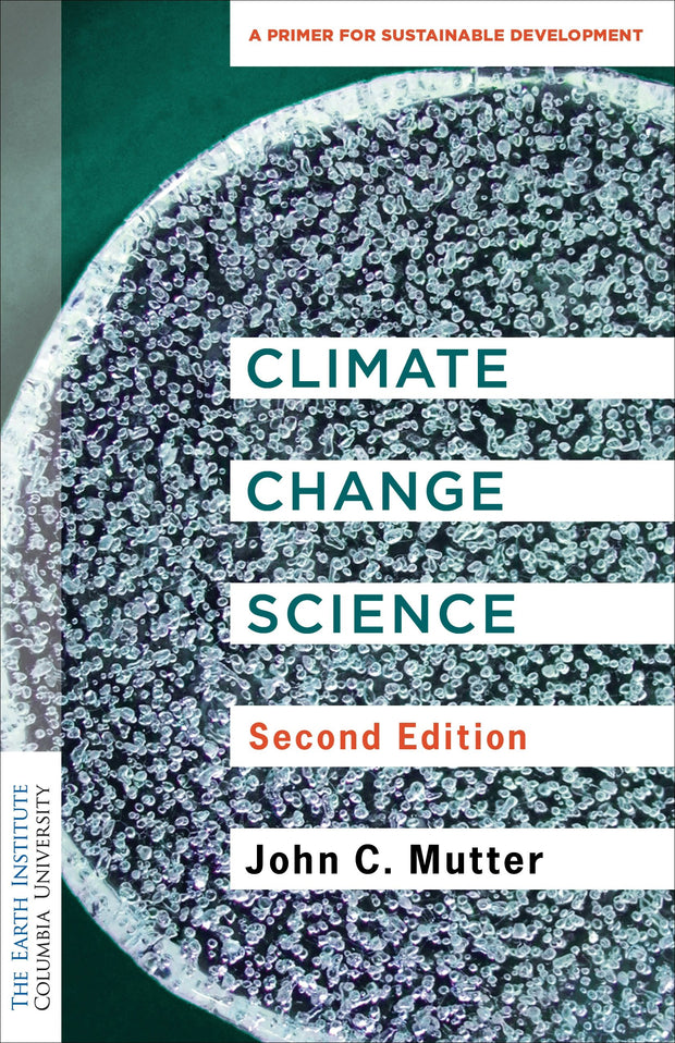 Cover image for Climate Change Science, isbn: 9780231220477