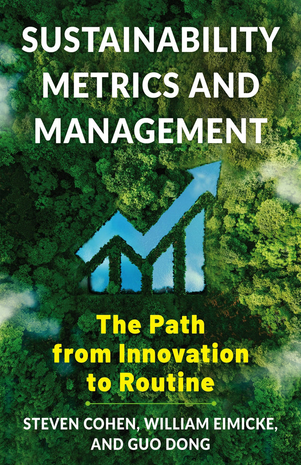 Cover image for Sustainability Metrics and Management, isbn: 9780231220668