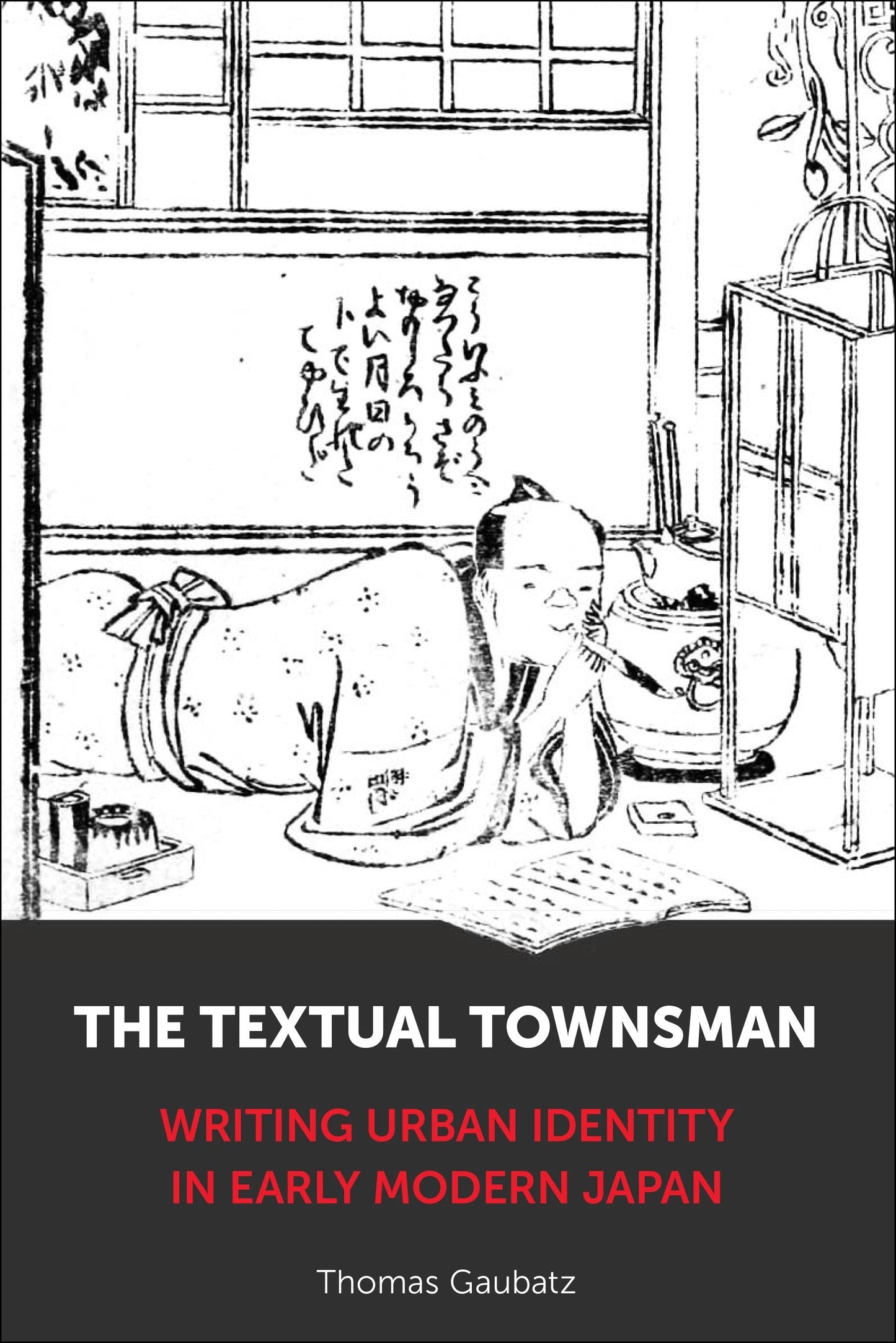 Book cover image for The Textual Townsman ISBN: 9780231221306
