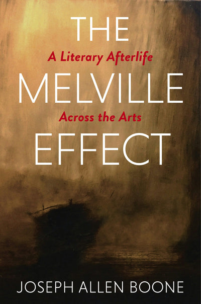 Cover image for The Melville Effect, isbn: 9780231222204