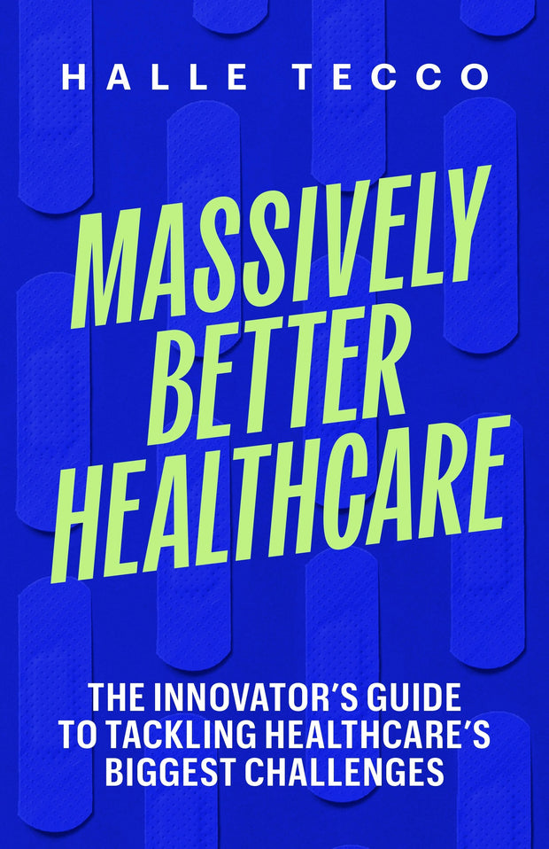 Cover image for Massively Better Healthcare, isbn: 9780231222365