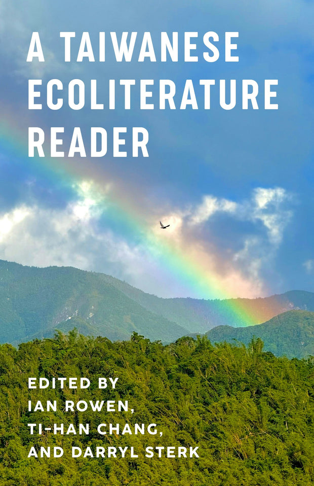 Cover image for A Taiwanese Ecoliterature Reader, isbn: 9780231222372