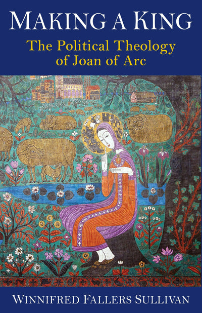 Cover image for Making a King, isbn: 9780231222822